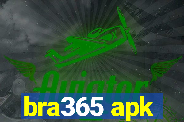 bra365 apk